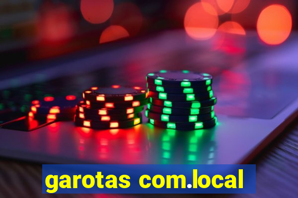 garotas com.local